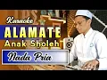 Download Lagu Karaoke - ALAMATE ANAK SHOLEH | Nada Pria