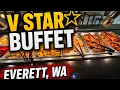 V Star Buffet in Everett WA Complete Buffet Walkthrough Fresh Food Tour