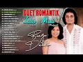 DUET ROMANTIK IDA LAILA & MUS MULYADI - Bunga Dahlia, Tangis Kerinduan, Termenung