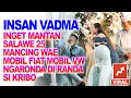 Download Lagu SALAWE DUA LIMA TITIK TITIK TOTOL TOTOL - INSAN VADMA