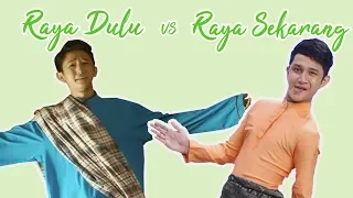 Download Raya Dulu vs Raya Sekarang (2019) - Part 1 MP3