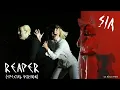 Sia - Reaper (Special Version)