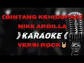 Download Lagu KARAOKE Bintang Kehidupan_Nike Ardilla VERSI ROCK