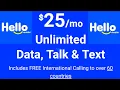 Hello Mobile - 25 for UNLIMITED Talk Text Data