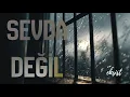 Lagu SEVDA DEĞİL