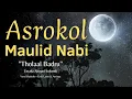 Asrokol Maulid Nabi | Thola'al badru | Ahmad Subandi Official