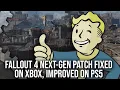 Fallout 4 Next-Gen Upgrade Patched Fixed on Xbox Improved on PS5 - But Issues Remain
