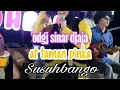 Download Lagu Menghitung bintang odgj sinar djaja tjap bintang badak #dangdutjadul #dangdutlawas