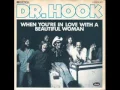 Download Lagu Dr Hook - when you're in love with a beautiful woman  [HQ]