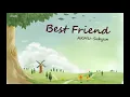 Download Lagu Best Friend iKON lyrics cover by AKMU Suhyun