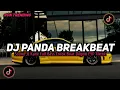 Download Lagu DJ PANDA TERBARU 2025 || KUMPULAN DJ BREAKBEAT BARAT FULL ALBUM VIRAL TIKTOK TERBARU 2025