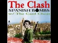 The Clash - Spanish Bombs / The Card Cheat