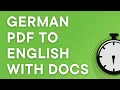 Translate German PDF to English for free using Google Docs 2025
