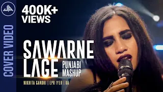 sawarne lage punjabi mashup nikhita gandhi official cover video ua