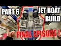 Mini Jet Boat Build Final Episode Jetstream 12 Buccaneer
