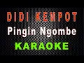 Download Lagu Didi Kempot - Pingin Ngombe (Karaoke) | LMusical
