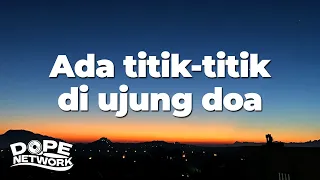 Ada titik-titik di ujung doa - Sal Priadi (Lirik Lagu/Lyrics)