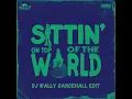 Lagu Burna Boy - Sittin' On Top Of The World (Dj Wally Dancehall Edit)