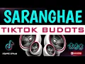 Lagu SARANGHAE ( DJ KRZ Remix ) TikTok Budots 2021 Hits