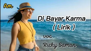 Download Lagu ambon paling baper _Dibayar Karma || Ricky Saman || slow #2022 MP3