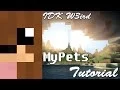 MyPets Tutorial Basic Commands