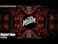 SickFlip - Desert Bae (Extreme BassBoost)