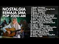 Lagu LAGU POP HITS 2000 AN TERBAIK || Kumpulan Lagu Pop Indonesia || Playlist Lagu Full Album  Akustik