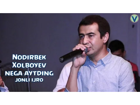 Download MP3 Nodirbek Xolboyev - Nega aytding (jonli ijro) | Нодирбек Холбоев - Нега айтдинг (жонли ижро)