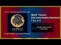 The HU - Wolf Totem (Feat. Jacoby Shaddix of Papa Roach) [1 цаг / 1 hour]