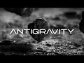 Antigravity | Don't Let Gravity Keep You Down