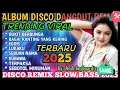 Download Lagu BUKIT BERBUNGA‼️ALBUM DANGDUT TERPOPULER VIRAL TRENDING 2025‼️DISCO REMIX SLOW BASS