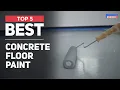 5 Best Concrete Floor Paint to Buy in 2025 According to Expert