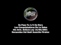 Se Paso Tu 1/4 De Hora - Conquistadores De La Salsa - La Ley 2001
