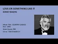 KENNY ROGERS -LOVE OR SOMETHING LIKE IT