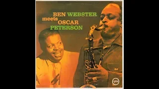 Download Bye Bye Blackbird  - Ben Webster \u0026 Oscar Peterson Trio MP3