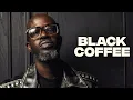Download Lagu Black Coffee Vibey Deep House Mix | Afro House Progressive House EDM 