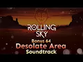 Download Lagu Rolling Sky - Bonus 64 Desolate Area [Official Soundtrack]