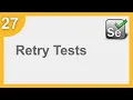 Selenium Framework for Beginners 27 TestNG How to Rerun Retry Failed tests Selenium Framework