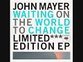 John Mayer - Good Love Is On The Way (Studio)