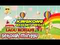 Kingkong Badanya Besar - Lirik Lagu Sekolah Minggu
