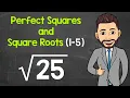 Perfect Squares and Square Roots 1-5 Math with Mr J