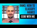 RNNs Tutorial Classifying Names with a Character Level Recurrent Neural Network