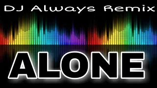 Download Alan Walker - Alone (DJ Always Official Bootleg) MP3