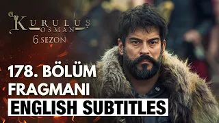 Kurulus Osman SEASON 6 Episode 178 Trailer 1 - English Subtitles The Ottoman Subtitles