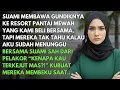 Lagu SUAMIKU BAWA GUNDIKNYA KE RESORT PANTAI MILIK KAMI - AKU SUDAH DISANA MENUNGGU BERSAMA SUAMI SAHNYA