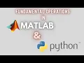 Basics of Python NumPy for MATLAB Users - Fundamentals of MATLAB and Python