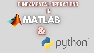 Basics of Python NumPy for MATLAB Users - Fundamentals of MATLAB and Python