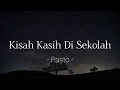 Download Lagu Pasto - Kisah Kasih Di Sekolah (Lyric) | OST. Sinetron Dari Jendela SMP (SCTV)