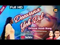 Download Lagu New Modern Hindi Song l Deewana Yeh Dil l Latest Hindi Song l Raktim Chatterjee l Soumi Mondal 