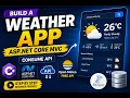 Build a Weather App in ASP NET Core C Consume a Free API Step by Step Beginner Friendly